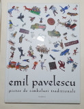 EMIL PAVELESCU - PICTOR DE SIMBOLURI TRADITIONALE