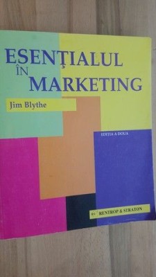 Esentialul in marketing- Jim Blythe foto