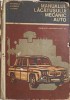 MANUALUL LACATUSULUI MECANIC AUTO-GH. FRATILA, E. NEGRUS, N. CHIMU-248296
