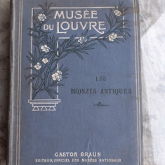MUSEE DU LOUVRE, LES BRONZES ANTIQUES - ALBUM, TEXT IN LIMBA FRANCEZA