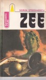 Zee, Sorin Stefanescu, Albatros, Fantastic Club, 1982, Romana, Beletristica, Carti Politiste, Dimensiuni 13 x 20 cm, Brosata, Buna