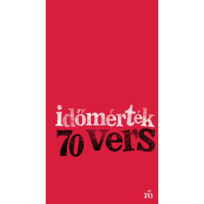 Időm&eacute;rt&eacute;k - 70 vers