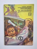 &Icirc;ntoarcerea lui Miu-Haiducu, vol. II &ndash; Aut. George Pietraru, Ed. Ion Creangă, 1970