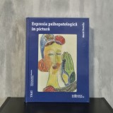 Aurel Romila - Expresia psihopatologică &icirc;n pictură | psihopatologie, artă și psihologie, pictură