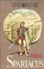 Spartacus Roman Istoric Rafaello Giovagnoli Editura Scoica Coperta Cartonata Literatura Clasicati Citeste Acum