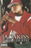 Caseta audio Jadakiss &lrm;&ndash; Kiss Of Death ,originala, hip hop, Casete audio