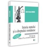 Istoria statului si a dreptului romanesc. Note de curs. De la prestatalitatea traca, la formarea Legii Tarii si Descalecat, editia a 4-a, revizuita si