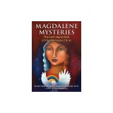 Magdalene Mysteries: The Left-Hand Path of the Feminine Christ