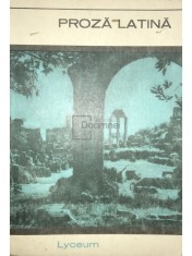 Proza latina (Editia: 1967) foto