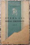 Opera lui Mihai Eminescu - G. Calinescu// volumul III, 1935