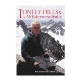 Lonely Hills &amp; Wilderness Trails
