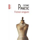 Femei singure - Cesare Pavese