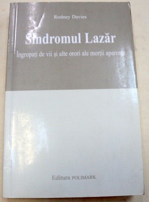 SINDROMUL LAZAR-RODNEY DAVIES 2003 foto