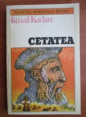 Ismail Kadare - Cetatea foto