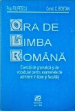 Puiu Filipescu, Constantin Bostan - Ora de limba romana. Exercitii de gramatica