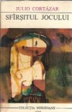 Cumpara ieftin Sfarsitul jocului - Julio Cortazar