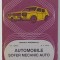 AUTOMOBILE , SOFER MECANIC AUTO , MANUAL PENTRU SCOLI PROFESIONALE , ANUL III de GH. FRATILA si M.V. POPA , 1993