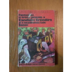 FANTASTICA SI TRISTA POVESTE A CANDIDEI ERENDIRA SI A NESABUITEI SALE BUNICI de GABRIEL GARCIA MARQUEZ , 1978