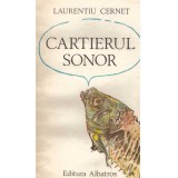 Laurentiu Cernet - Cartierul Sonor - 134500