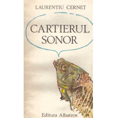 Laurentiu Cernet - Cartierul Sonor - 134500 foto