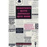 Quantick&#039;s Quite Difficult Quiz Book