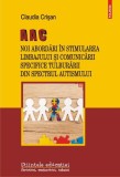 AAC Noi Abordari Stimulare Limbaj Comunicare Autism Claudia Crisan Polirom Carti Psihologie