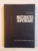 Gh. Marinescu - Matematici superioare