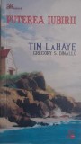 Puterea iubirii &ndash; Tim LaHaye, Gregory S. Dinallo