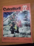 revista cutezatorii 22 mai 1970 - ceausescu in zonele inundate din tara