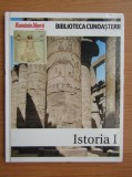 Romania libera. Biblioteca cunoasterii, Istoria I