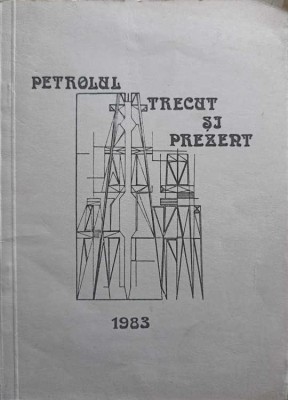 PETROLUL TRECUT SI PREZENT. MIC BREVIAR-STOIAN GABRIEL-248071 foto