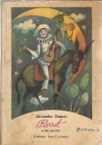 Pierrot si alte povestiri Alexandre Dumas Editura Ion Creanga 1982 Coperta Cartonata Literatura Clasica Romane Celebre Carti