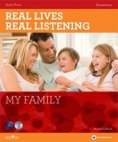 Real Lives, Real Listening - My Family - Elementary Student&rsquo;s Book + CD: A2 | Sheila Thorn