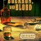 Beans, Bourbon, and Blood