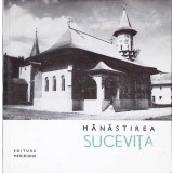 MANASTIREA SUCEVITA-MARIA ANA MUSICESCU-352328