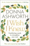 I Wish I Knew: Words to Comfort and Strengthen Your Soul