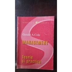 Management. Teorie si practica - Gerald A. Cole