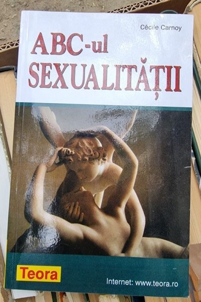 ABC-ul sexualitatii - Cecile Carnoy