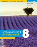 Cumpara ieftin Manual. Limba modernă 1 franceză. Clasa a VIII-a - Paperback brosat - Raisa Elena Vlad, Dorin Gulie - Litera