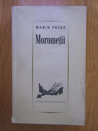 Marin Preda - Morometii (1964, prima editie)