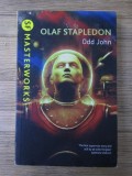 Olaf Stapledon - Odd John