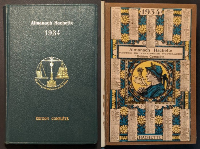 vechi 1934 ALMANAHUL HACHETTE bogat ilustrat 604 pag. Mica Enciclopedie Populara Coperta Cartonata si coperta subtire de editura originale. Stare FB