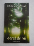 DORUL DE RAI - MONICA PILLAT- (dedicatie)
