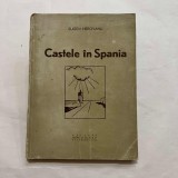 Eugen Herovanu - Castele in Spania