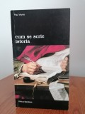 Paul Veyne, Cum se scrie istoria
