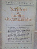 Horia Oprescu - Scriitori in lumina documentelor (1968)