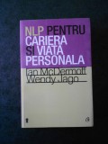 IAN McDERMOTT, WENDY JAGO - NLP PENTRU CARIERA SI VIATA PERSONALA