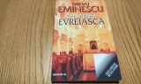 CHESTIUNEA EVREIASCA - Mihai Eminescu - Editura Seculum I.O., 2019, 271 p.