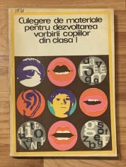 Culegere de materiale pentru dezvoltarea vorbirii copiilor din clasa I