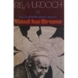 Iris Murdoch - Visul lui Bruno